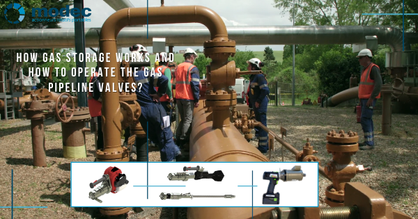 How gas storage works and how to operate the gas pipeline valves?