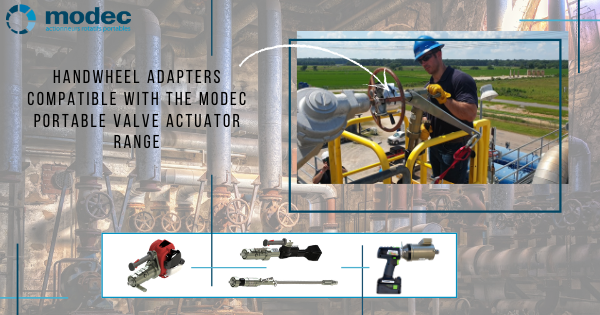 Handwheel adaptors compatible with the modec range of portable valve actuators