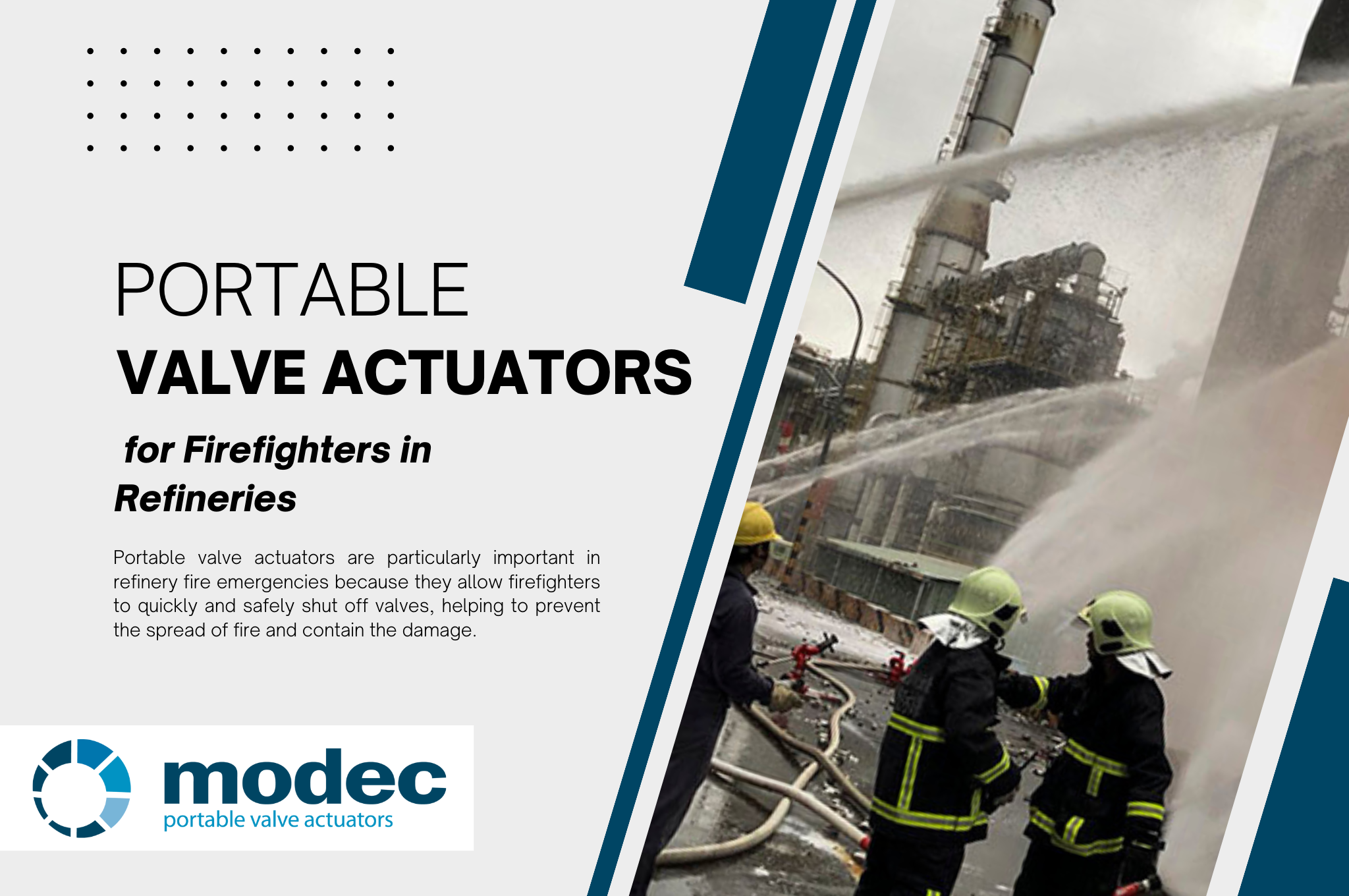 Portable Valve Actuators for Firefighters in Refineries