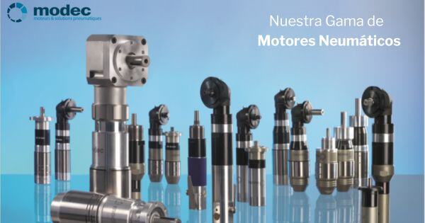 Nuestra Gama de Motores Neumáticos de modec